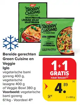 Carrefour Bereide gerechten Green Cuisine en Veggie Iglo aanbieding