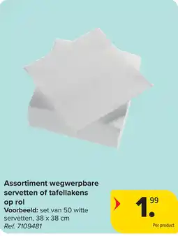 Carrefour Assortiment wegwerpbare servetten of tafellakens op rol aanbieding