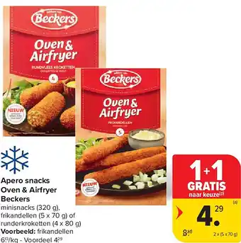 Carrefour Apero snacks Oven & Airfryer Beckers aanbieding
