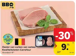Carrefour Oester van varken van weleer Kwaliteitsketen Carrefour aanbieding