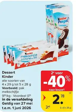 Carrefour Dessert Kinder aanbieding