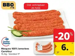 Carrefour Merguez 100% lamsvlees Carrefour aanbieding