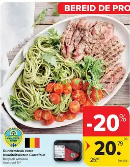 Carrefour Rundersteak extra Kwaliteitsketen Carrefour aanbieding