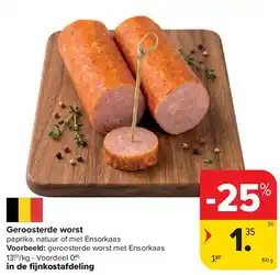Carrefour Geroosterde worst aanbieding