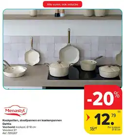 Carrefour Kookpotten, stoofpannen en koekenpannen Dahlia aanbieding