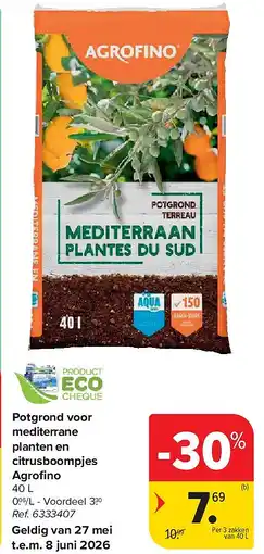 Carrefour Potgrond voor mediterrane planten en citrusboompjes Agrofi no aanbieding