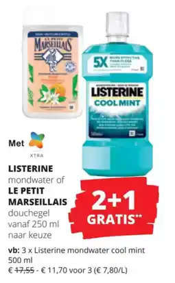Spar Listerine mondwater of LE PETIT MARSEILLAIS douchegel aanbieding