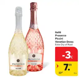 Carrefour Itali Prosecco Piccini Venetian Dress Extra Dry of Rosé aanbieding