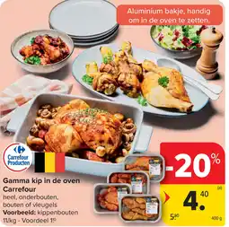 Carrefour Gamma kip in de oven Carrefour aanbieding