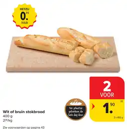 Carrefour Wit of bruin stokbrood aanbieding