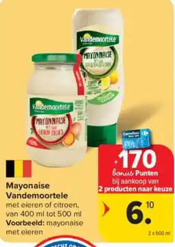 Carrefour Mayonaise vandemoortele aanbieding