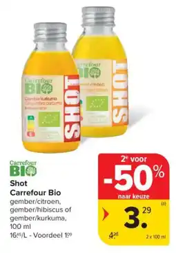Carrefour Shot Carrefour bio aanbieding