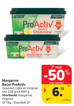 Carrefour Becel ProActiv Gourmet, Light en Original aanbieding