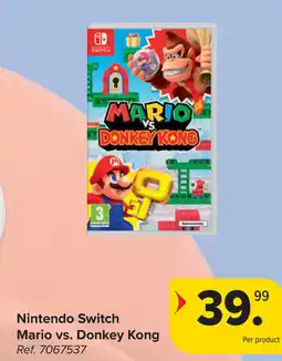 Carrefour Nintendo Switch Mario vs. Donkey Kong aanbieding