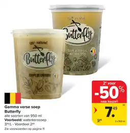 Carrefour Gamma verse soep Butterfly aanbieding