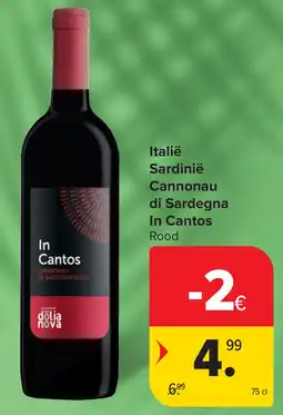 Carrefour Italië Sardinië Cannonau di Sardegna In Cantos aanbieding