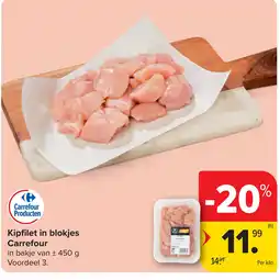 Carrefour Kipfilet in blokjes Carrefour in bakje van aanbieding
