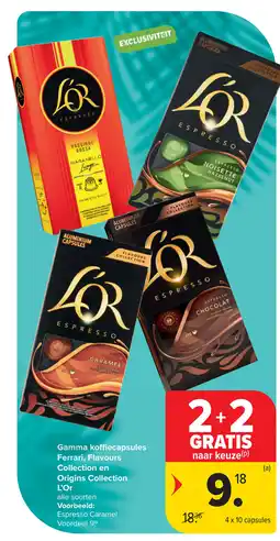 Carrefour Gamma koffiecapsules Ferrari, Flavours Collection en Origins Collection L'Or aanbieding