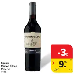 Carrefour Spanje Ramón Bilbao Reserva aanbieding