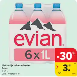 Carrefour Natuurlijk Mineraalwater Evian aanbieding
