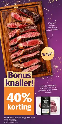 Albert Heijn AH Excellent ultimate Wagyu entrecôte Schaal aanbieding