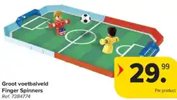 Carrefour Groot voetbalveld Finger Spinners aanbieding