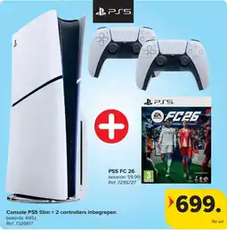 Carrefour Console PS5 Slim + 2 controllers inbegrepen + PS5 FC 26 aanbieding