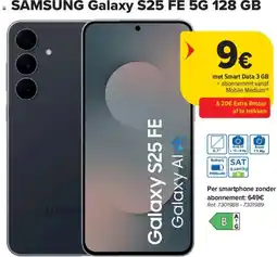 Carrefour SAMSUNG Galaxy S25 FE 5G 128 GB aanbieding