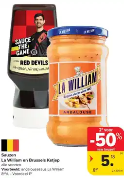 Carrefour Market Sauzen La William en Brussels Ketjep aanbieding
