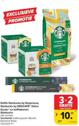 Carrefour Market Koffie Starbucks by Nespresso, Starbucks by NESCAFÉ Dolce Gusto® en koffiebonen Starbucks aanbieding