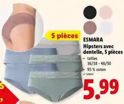 Lidl Esmara Hipsters avec dentelle aanbieding