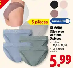 Lidl Esmara Slips avec dentelle aanbieding