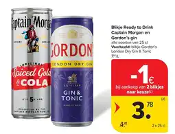 Carrefour Blikje Ready to Drink Captain Morgan en Gordon’s gin aanbieding