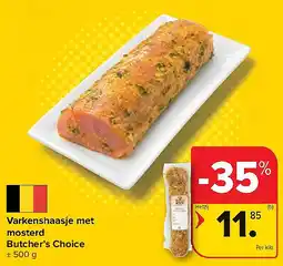 Carrefour Varkenshaasje met mosterd Butcher’s Choice aanbieding