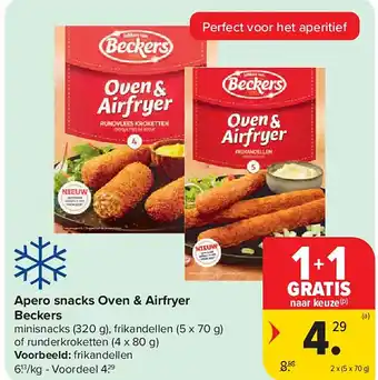 Carrefour Apero snacks Oven & Airfryer Beckers aanbieding