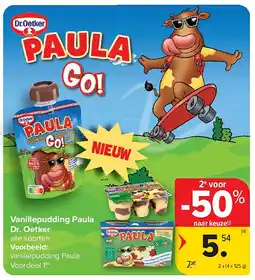 Carrefour Vanillepudding Paula Dr. Oetker aanbieding