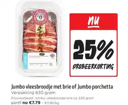 Jumbo Jumbo vleesbroodje met brie of Jumbo porchetta aanbieding