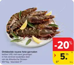 Carrefour Ontdooide Rauwe Hele Garnalen aanbieding