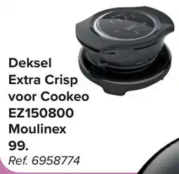 Carrefour Deksel Extra Crisp voor Cookeo EZ150800 Moulinex aanbieding