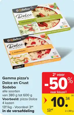 Carrefour Sodebo Gamma pizza's Dolce en Crust aanbieding