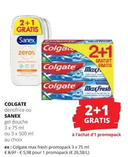 Spar Colgate dentifrice ou Sanex gel douche aanbieding
