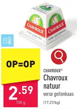 ALDI Chavroux natuur aanbieding