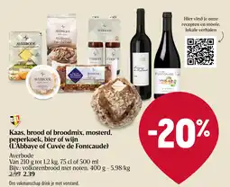Delhaize Kaas, brood of broodmix, mosterd, peperkoek, bier of wijn (L'Abbaye of Cuvée de Fontcaude) aanbieding