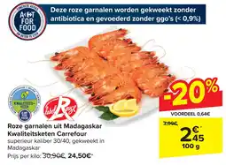 Carrefour Roze garnalen uit Madagaskar Kwaliteitsketen Carrefour aanbieding