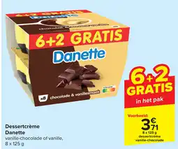 Carrefour Dessertcrème Danette aanbieding