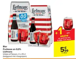Carrefour Bier Fruitesse en 0,0% Liefmans aanbieding
