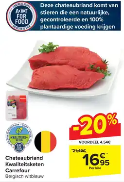 Carrefour Chateaubriand Kwaliteitsketen Carrefour aanbieding