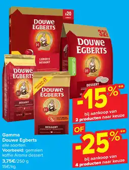 Carrefour Gamma Douwe Egberts aanbieding