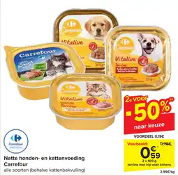 Carrefour Natte honden- en kattenvoeding Carrefour aanbieding
