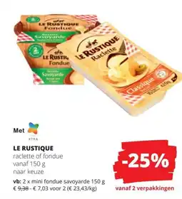 Spar Le rustique raclette of fondue aanbieding